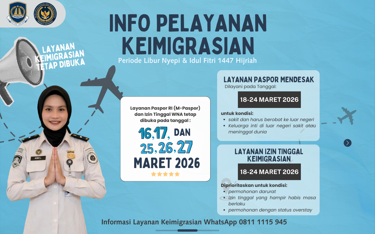 Layanan Keimigrasian Selama Masa Libur Nyepi dan Idul Fitri 1447 H